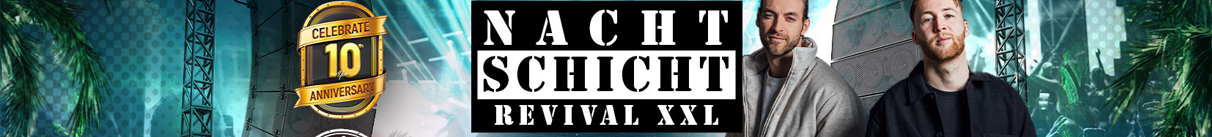 NACHTSCHICHT REVIVAL XXL - 10 Jahresfeier w/Italobrothers live on Stage @Pyramide Vösendorf